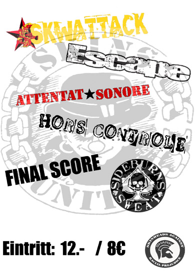 Attentat Sonore, Sideburns Sweat, Escape, Skwattack, Hors Contr�le, B�le, vendredi 1er mai 2009