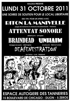 Dijon, 01/11/11, avec DEAFENESTRATION, RITON LA MANIVELLE, BRAINDEAD et UNHAIM.